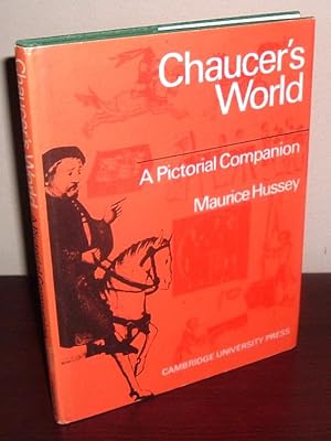 Chaucer's World: A Pictorial Companion