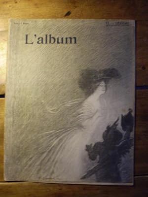 L'ALBUM Publication mensuelle - Textes et dessins inédits - N° VI - Novembre 1901 - LEANDRE