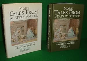MORE TALES FROM BEATRIX POTTER The Original and Authorized Editions With New Colour Reproductions