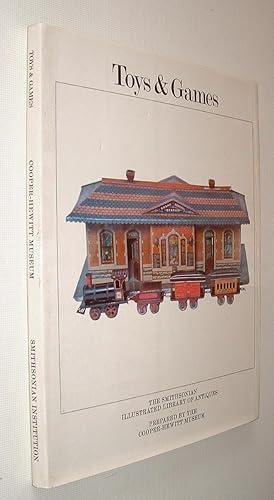 The Smithsonian Illustrated Library of Antiques Toys and Games