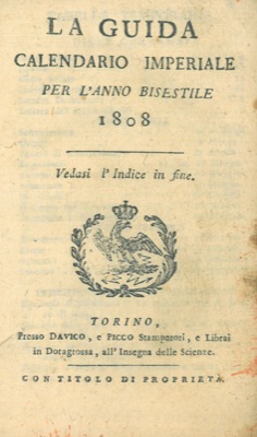 La guida. Calendario imperiale per l'anno bisestile 1808.