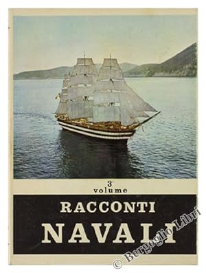 RACCONTI NAVALI. Volume 3.: