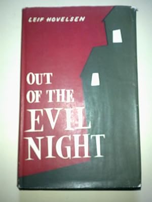 Out Of The Evil Night
