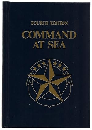 Command at Sea: Fourth Edition