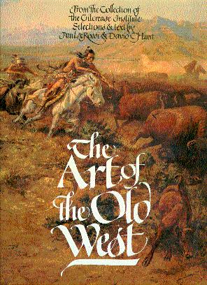 The Art of the Old West: From the Collection of the Gilcrease Institute
