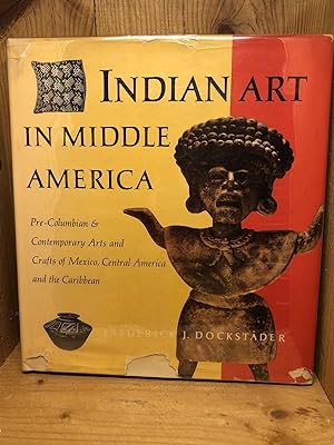 INDIAN ART IN MIDDLE AMERICA