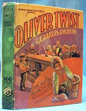 OLIVER TWIST STARRING DICKIE MOORE (1935) A Monogram Picture based on the famous story by CHARLES...