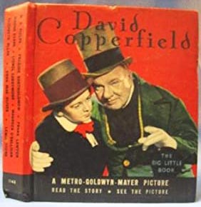 DAVID COPPERFIELD (1934) Retold by Elanor Packer, Metro-Goldwyn-Mayer Production