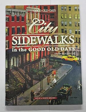 City Sidewalks in the Good Old Days