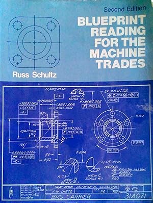 Blueprint Reading for the Machine Trades