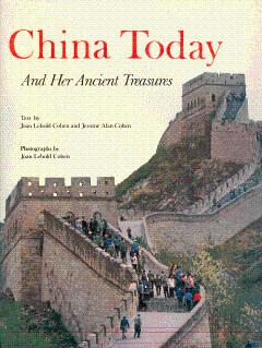 China Today and Her Ancient Treasures