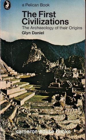 The First Civilizations. The archaeology of their origins