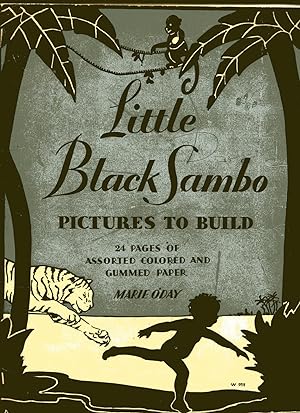 LITTLE BLACK SAMBO: Pictures to Build; 24 Pages of Assorted Colored and Gummed Paper