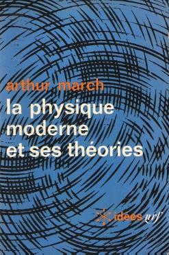 La Physique Moderne et Ses Théories