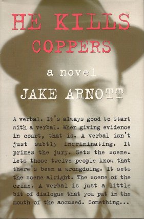 He Kills Coppers: A Novel