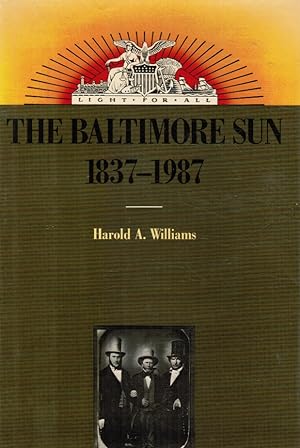 The Baltimore Sun, 1837-1987