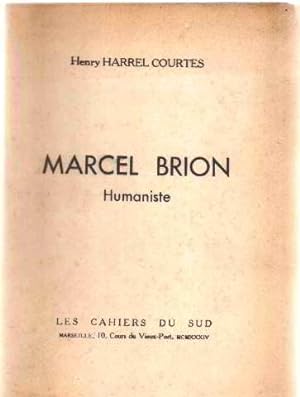 Marcel brion humaniste