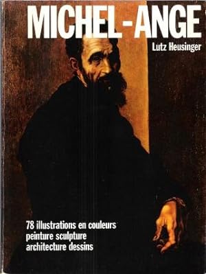Michel-Ange , Vie et Oeuvres par Ordre Chronologique . 78 Illustrations En Couleurs - Peinture - ...