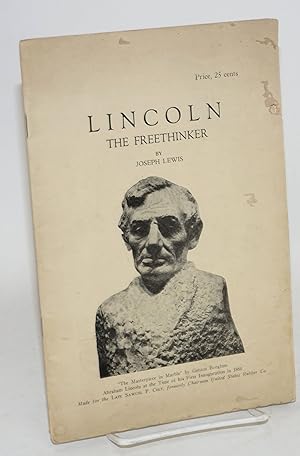 Lincoln the freethinker
