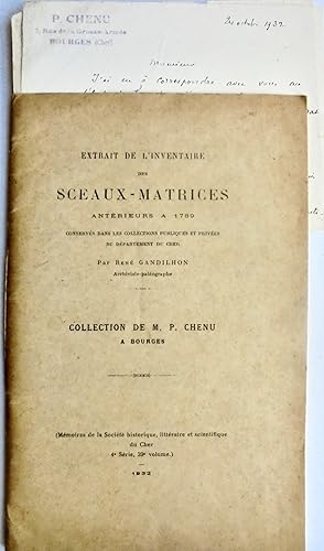 Extraits de l'inventaire des sceaux-matrices antérieurs à 1789, Collection de M. P. Chenu à Bourges,