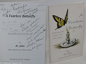 A fearless butterfly; fresh poems, muses and utter raps, introduction by Piri Thomas