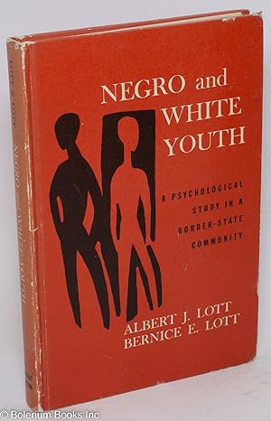 Negro and white youth; a psychological study in a border-state community