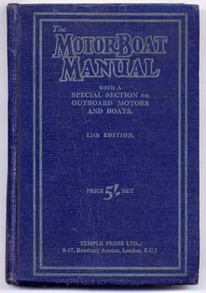 THE MOTOR BOAT MANUAL 12th Edition
