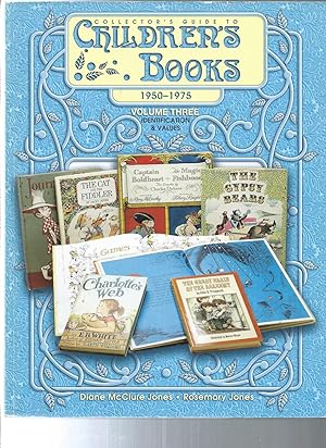 Collector's Guide to Children's Books: 1950-1975 Identification and Values