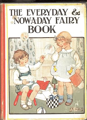 THE EVERYDAY & NOW-A-DAYS FAIRY BOOK