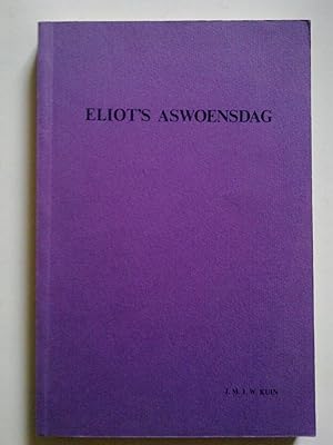 T.S. Eliot's Aswoensdag