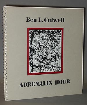 Ben L. Culwell : Adrenalin Hour