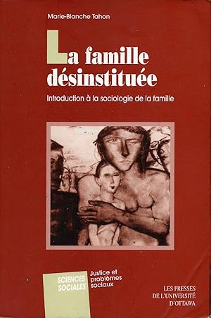 La famille reconstituée - Introduction à la sociologie de la famille