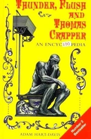 Thunder, Flush and Thomas Crapper : An Encyclopedia