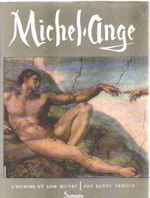 Michel ange l'homme et son oeuvre