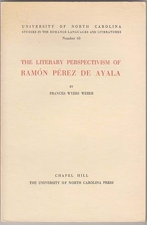 The Literary Perspectivism of Ramón Pérez De Ayala