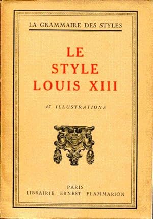 Le Style Louis XIII