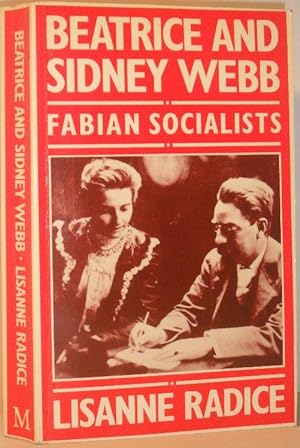 Beatrice and Sidney Webb: Fabian Socialists