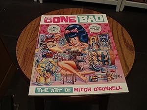 GOOD TASTE GONE BAD: THE "ART" OF MITCH O'CONNELL;