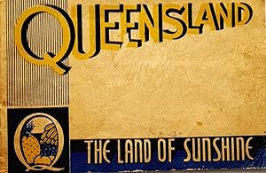 Queensland the Land of Sunshine