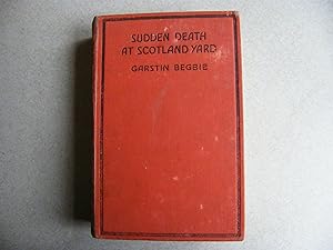 Sudden Death At Scotland Yard First Edition
