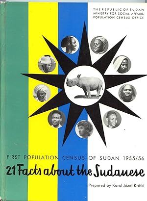 21 Facts About the Sudanese; First Population Census of Sudan 1955/56
