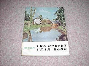 The Dorset Year Book - 1970-1971 - Sixty Fourth Year