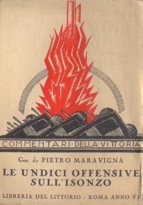 Le undici offensive sull'Isonzo. (Maggio 1915-Settembre 1917)