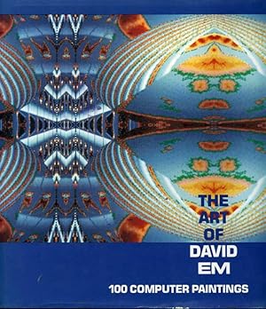 The Art of David Em: 100 Computer Paintings