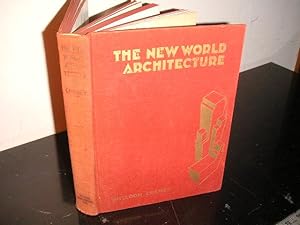 The New World Architecture
