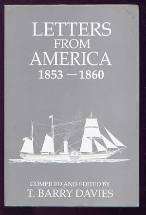 LETTERS FROM AMERICA 1853-1860