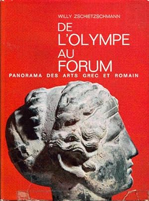 De l'Olympe au forum. Panorama des arts grec et romain.