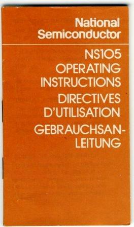 National Semiconductor NS105 Operating Instructions (INSTRUCTION BOOKLET ONLY!)