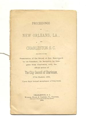 Proceedings At New Orleans, La. And Charleston, S. C.