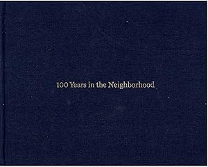 Innis Arden - 100 Years in the Neighborhood (1899-1999)